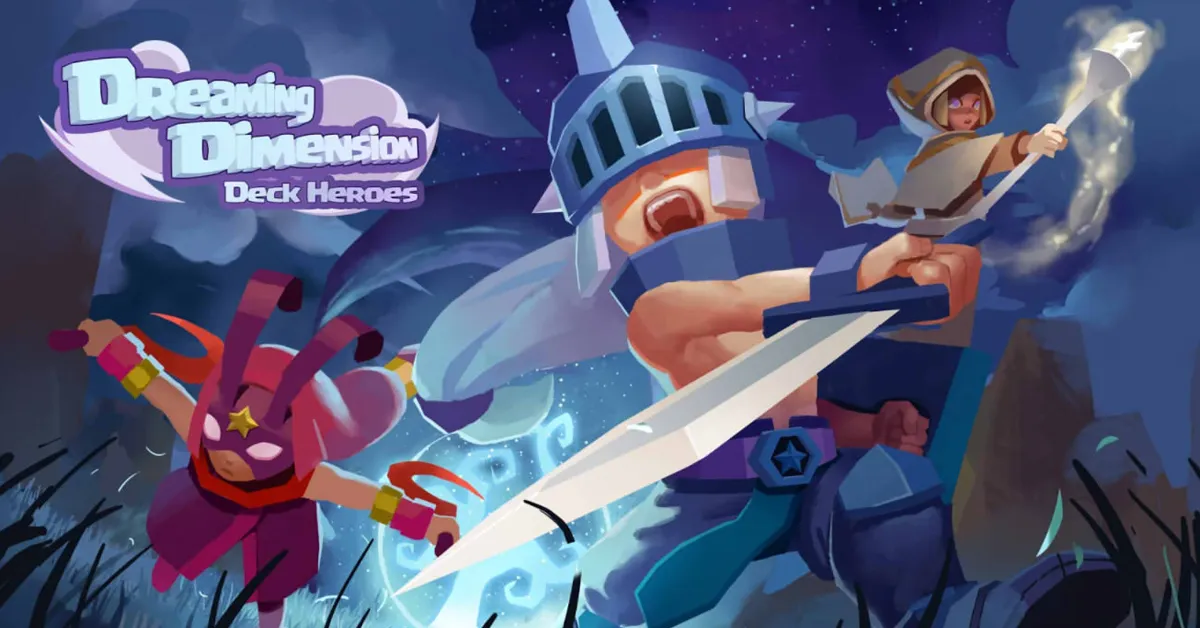 ตะลุยโลกแห่งฝัน! Dreaming Dimension: Deck Heroes เปิดให้ทดลองเล่นแล้ว!