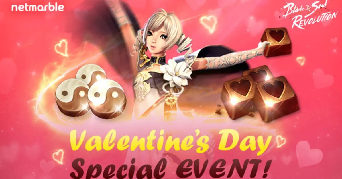 Blade&Soul Revolution ร่วมฉลองวันวาเลนไทน์แสนหวาน ด้วยหลากหลายกิจกรรมและของรางวัลสุดพิเศษมากมาย