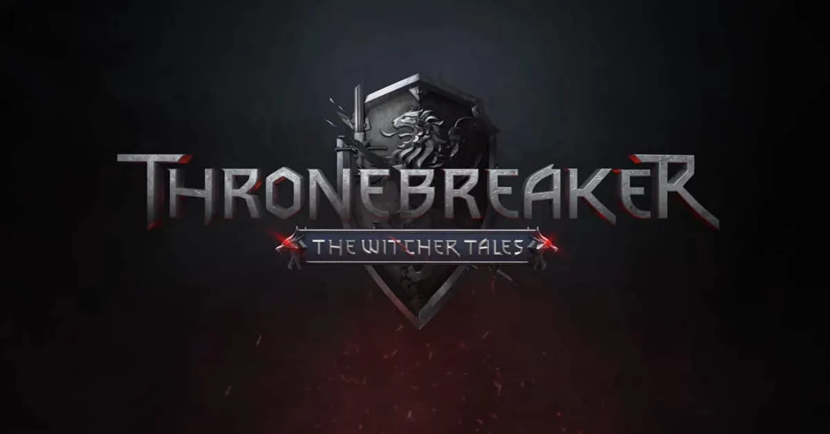 Thronebreaker: The Witcher Tales เตรียมลุย Android 17 มิถุนายนนี้!