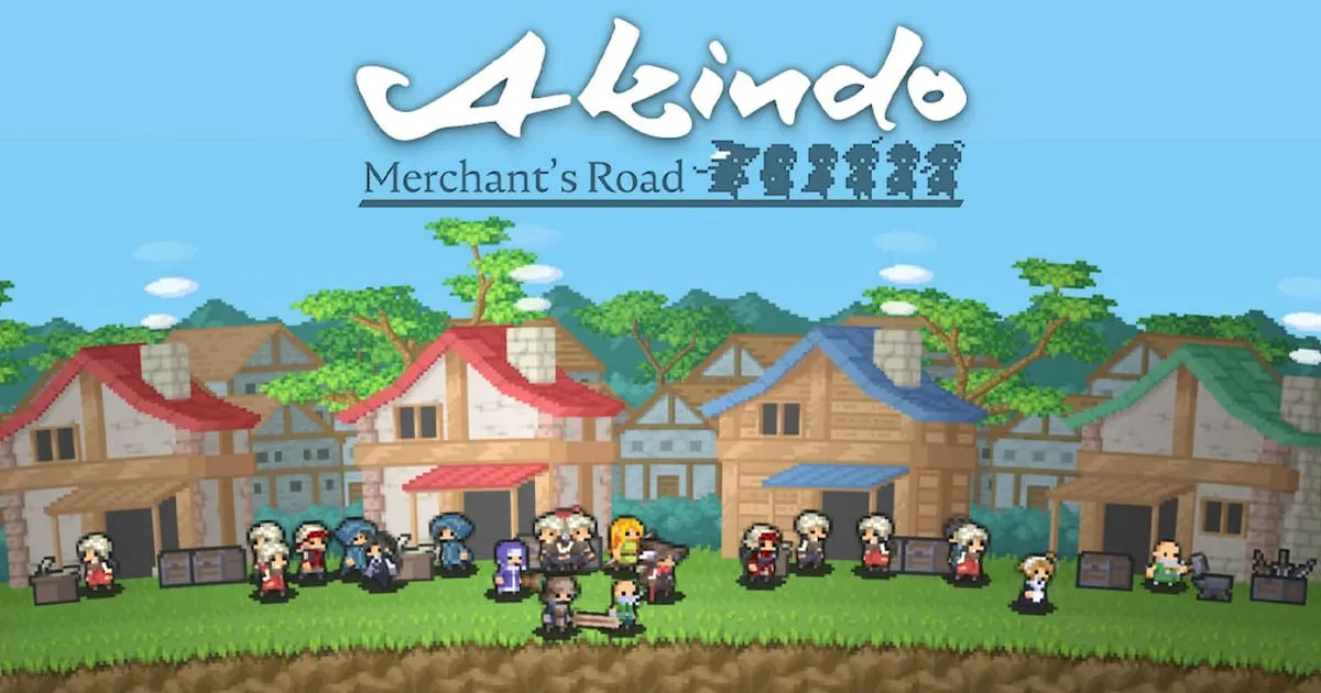 Akindo-Merchant's Road เปิดให้บริการแล้วอย่างเป็นทางการ !