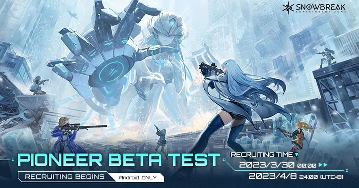Snowbreak: Containment Zone เปิดลงทะเบียนทดสอบ Pioneer Beta Test บน Android แล้ว
