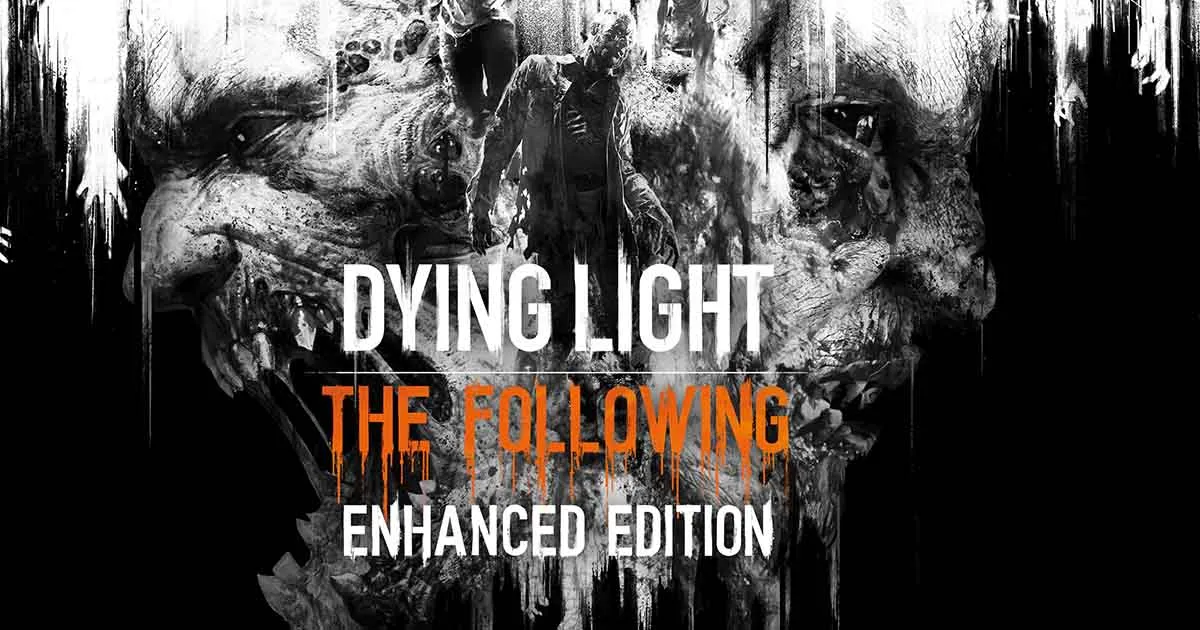 Dying Light Enhanced Edition เกมแนวแอ๊กชั่น RPG แจกฟรีวันสุดท้ายบน Epic Games Store