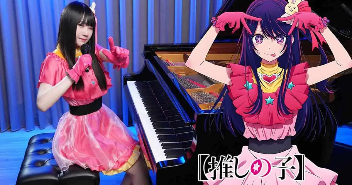 Ru's Piano นักเปียโนสาวคอสเป็นโฮชิโนะ ไอ พร้อมเล่นเพลงเปิด Oshi no Ko เกิดใหม่เป็นลูกโอชิ
