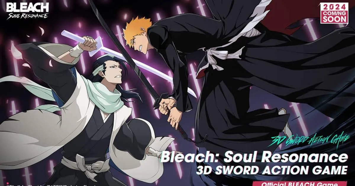 ค่าย Nuverse จ่อเปิดตัว  Bleach: Soul Resonance เกมแอ็กชัน 3D ที่สร้างมาจากอนิเมะชื่อดังระดับโลก