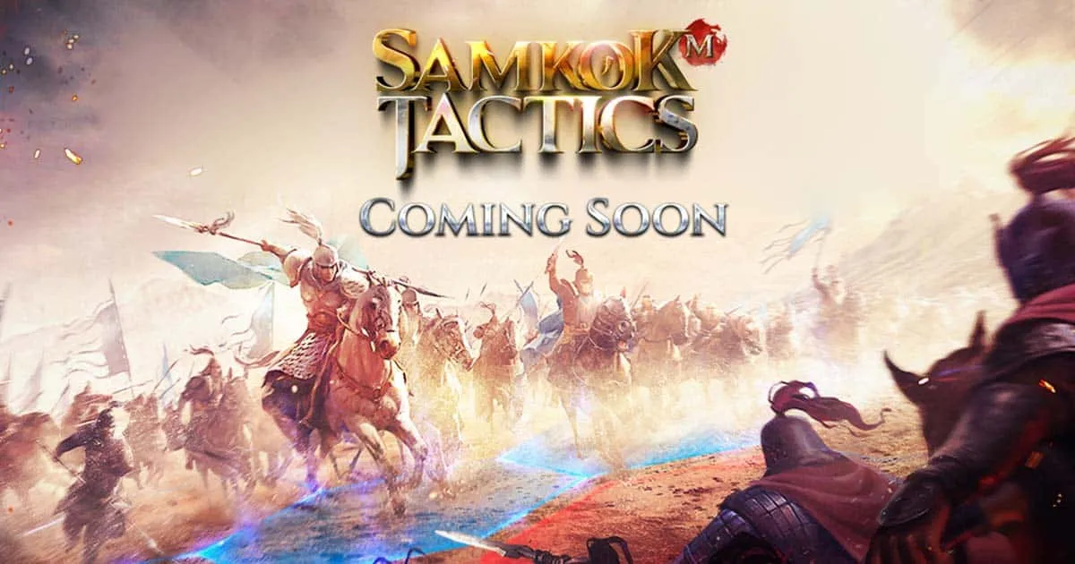 Samkok Tactics M เกมมือถือวางแผนกลยุทธ์สามก๊ก เตรียมเปิดให้บริการเร็ว ๆ นี้
