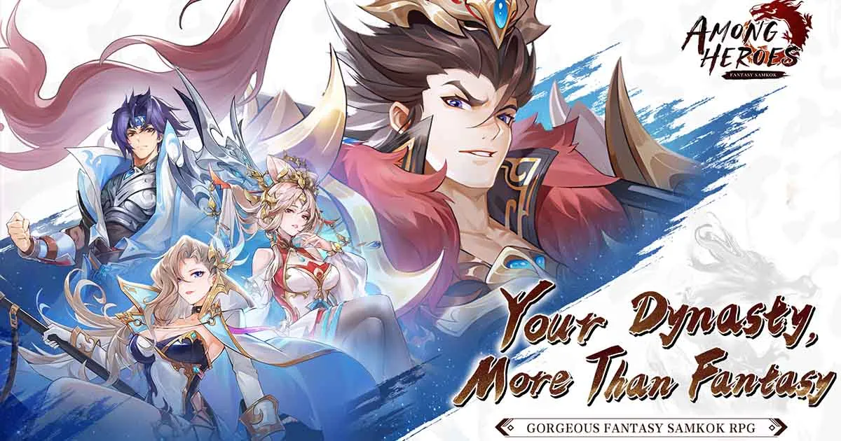 Among Heroes: Fantasy Samkok เกมสามก๊ก idle เปิดลงทะเบียนล่วงหน้าบนสโตร์ไทย