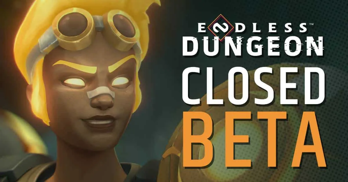 ENDLESS™ DUNGEON เปิดทดสอบ CLOSED BETA สำหรับ PC วันนี้!