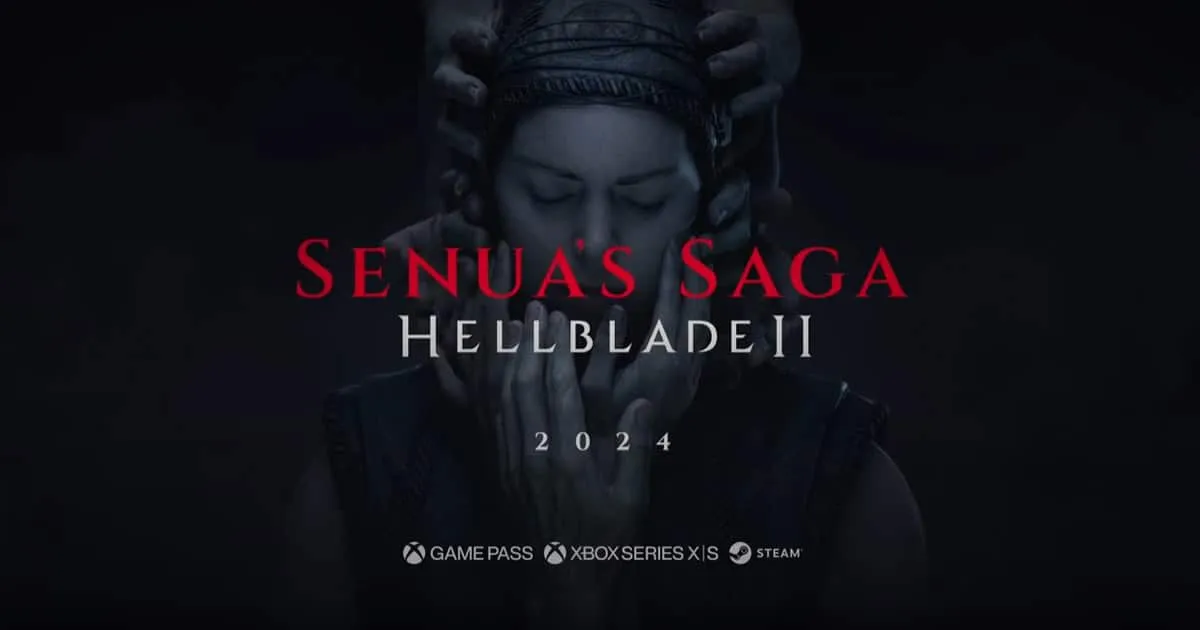 Senua’s Saga: Hellblade 2 เผยเทรลเลอร์ใหม่ พร้อมวางจำหน่ายปี 2024