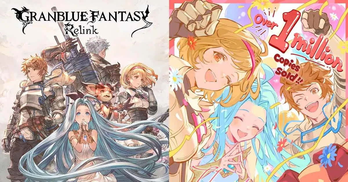 เกม Granblue Fantasy: Relink ทำยอดขายได้ 1 ล้านชุดแล้ว!