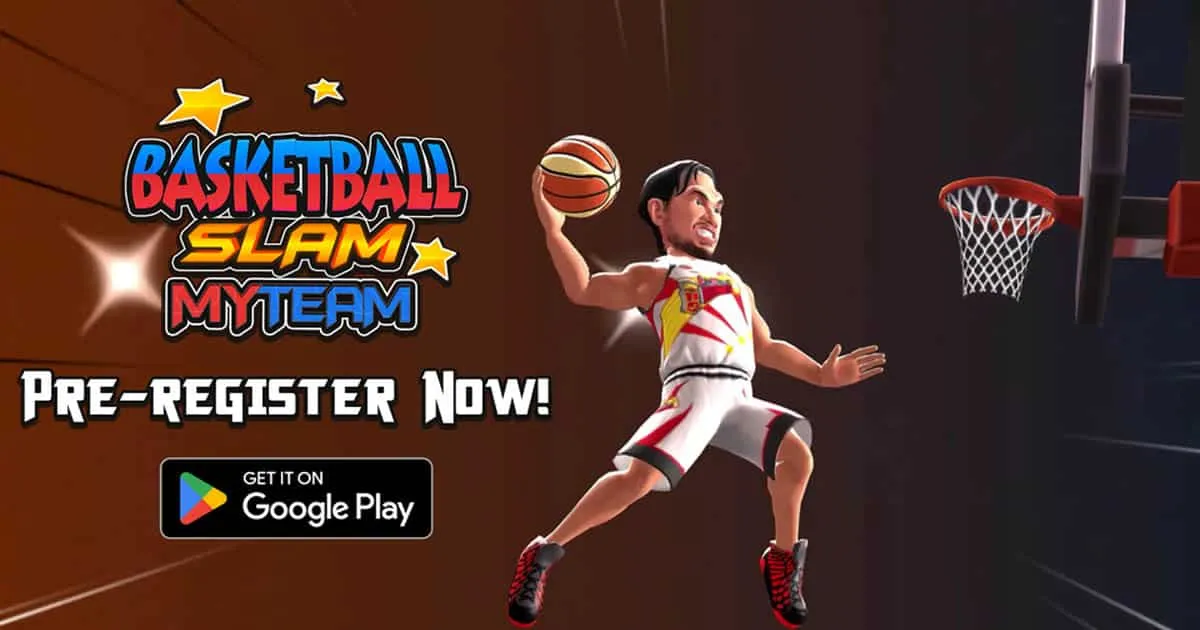 Basketball Slam MyTEAM เปิดให้ลงทะเบียนเตรียมก้าวสู่สนามบาสสุดดุเดือดบน Android