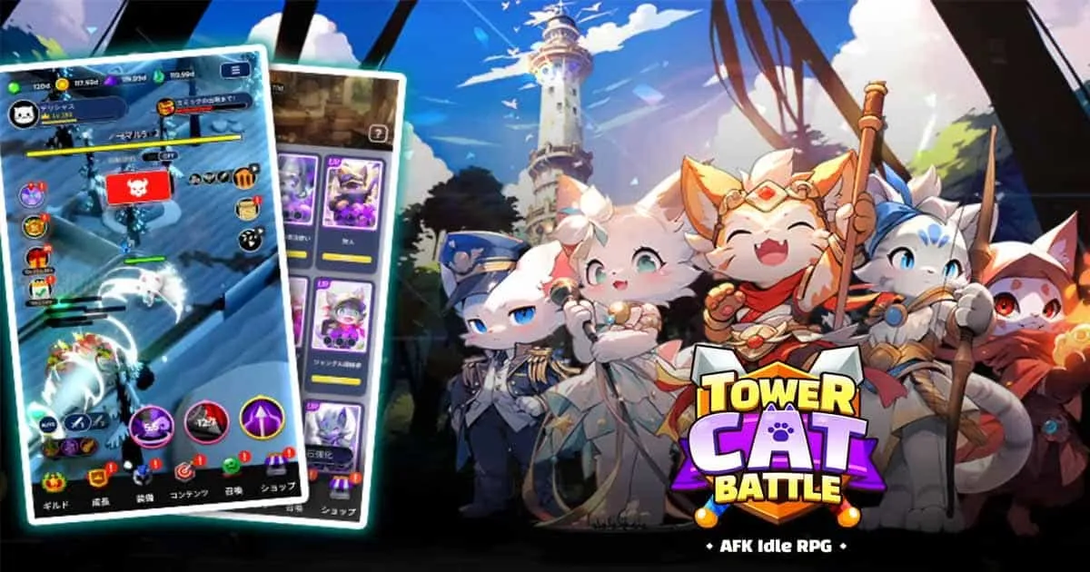 Tower Cat Battle เกม Idle RPG แมวน้อยพิชิตหอคอยลึกลับ เปิดให้เล่นแล้วบนสโตร์ไทย