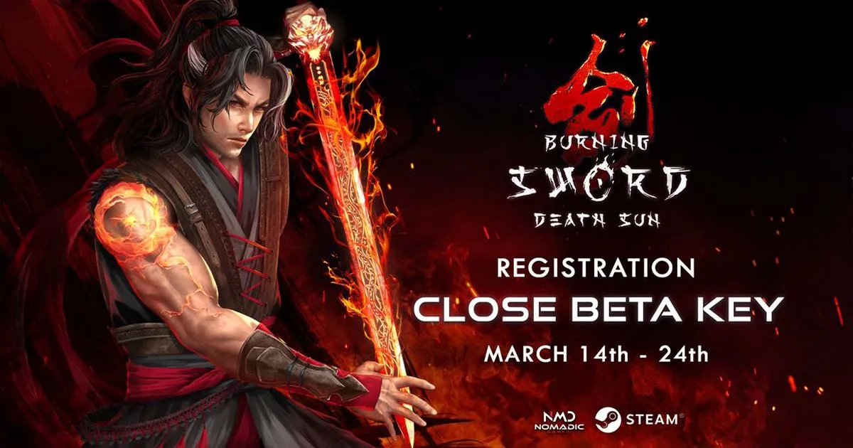 Burning Sword: Death Sun เกมแอ็คชั่นล่าล้างแค้นในโลกจอมยุทธ์ฝีมือคนไทย เปิดให้ลงทะเบียนทดสอบในรอบ Close Beta แล้ว