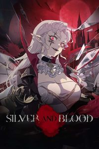 Silver and Blood