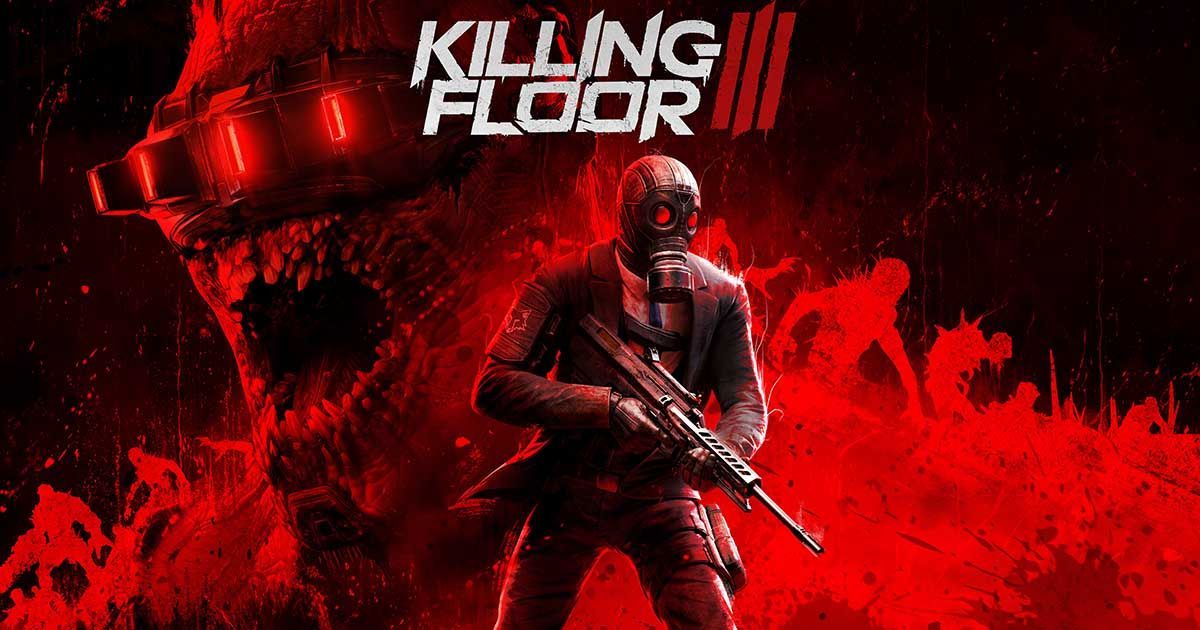 Killing Floor 3