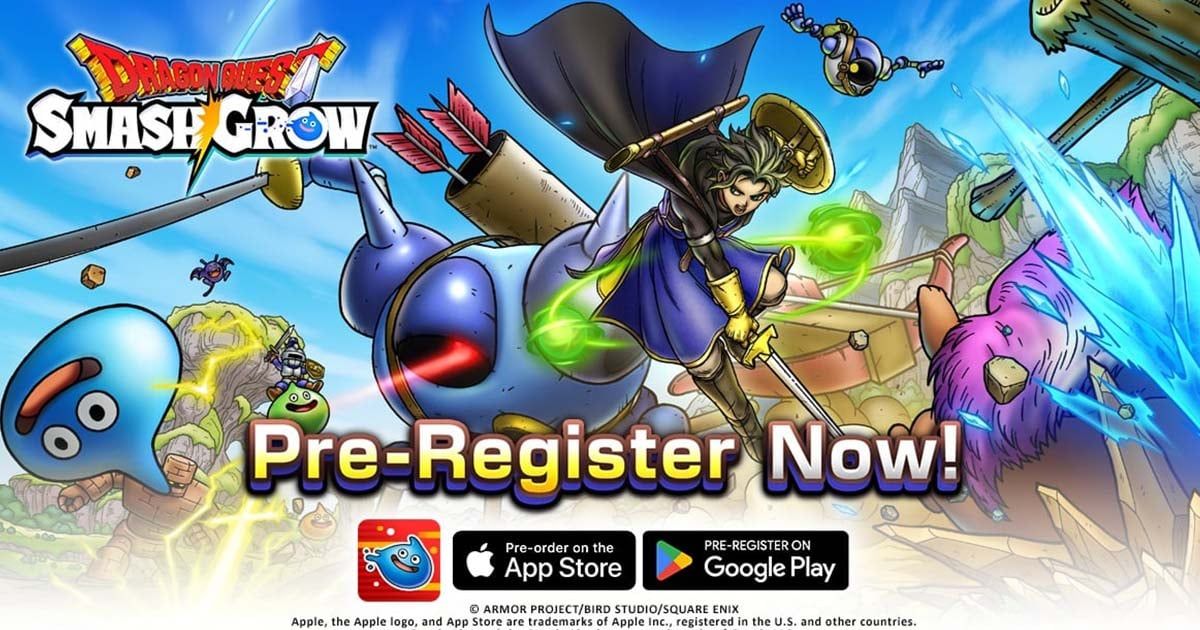 Dragon Quest Smash/Grow เปิดให้ลงทะเบียนเตรียมมาบุกตะลุยฝ่าดงมอนสเตอร์ไปบนมือถือแล้วทั้ง Android และ iOS!