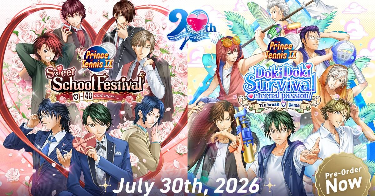 The Prince of Tennis Sweet School Festival และ The Prince of Tennis Doki Doki Survival เปิดให้สั่งจองล่วงหน้าแล้ว พร้อมเล่นกัน 30 กรกฎาคมนี้