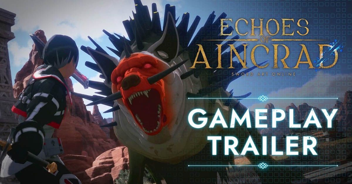Echoes of Aincrad เกมแอ็คชั่น RPG ในจักรวาล Sword Art Online เผยเกมเพลย์ตัวใหม่ พร้อมโชว์ระบบการต่อสู้และฟีเจอร์อื่น ๆ ที่น่าสนใจ