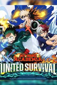 My Hero Academia: UNITED SURVIVAL