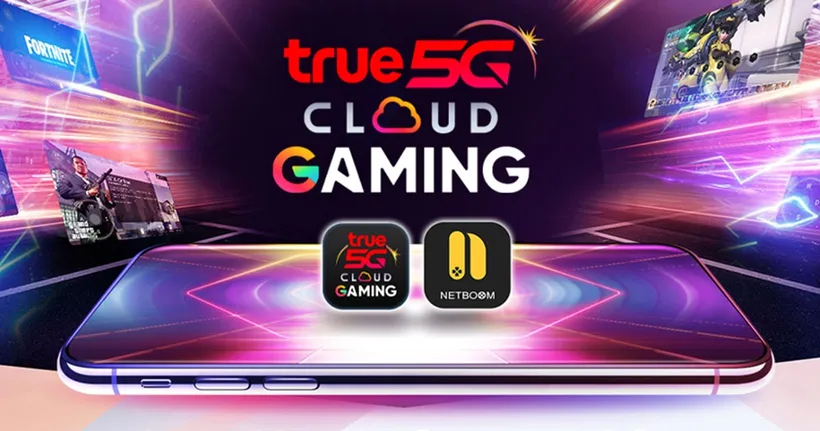 True 5G Cloud Gaming พร้อมเสิร์ฟเกมโปรดผ่านมือถือ มันส์ได้ทุกที่ทุกเวลา!