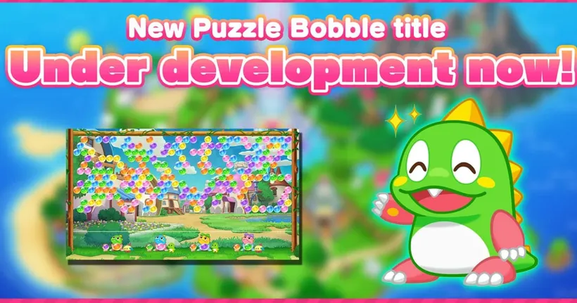 Taito เผย! เกมใหม่ของซีรี่ส์ Puzzle Bobble กำลังอยู่ในระหว่างการพัฒนา!