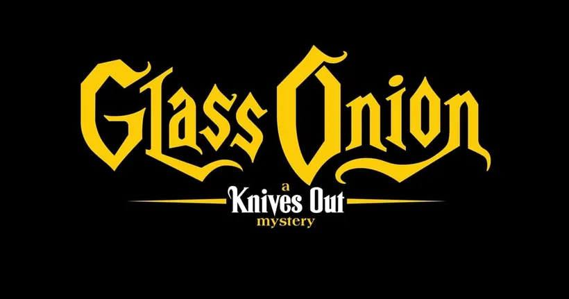 Netflix เผยชื่อหนังภาคต่อ GLASS ONION: A KNIVES OUT MYSTERY