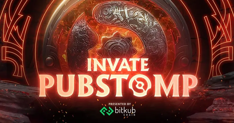 Bitkub Chain ร่วมสร้างสรรค์กิจกรรมสุดมันส์เพื่อแฟน ๆ E-Sport และ เกม DOTA2 กับงาน Invate Pubstomp 2022 Presented by Bitkub Chain