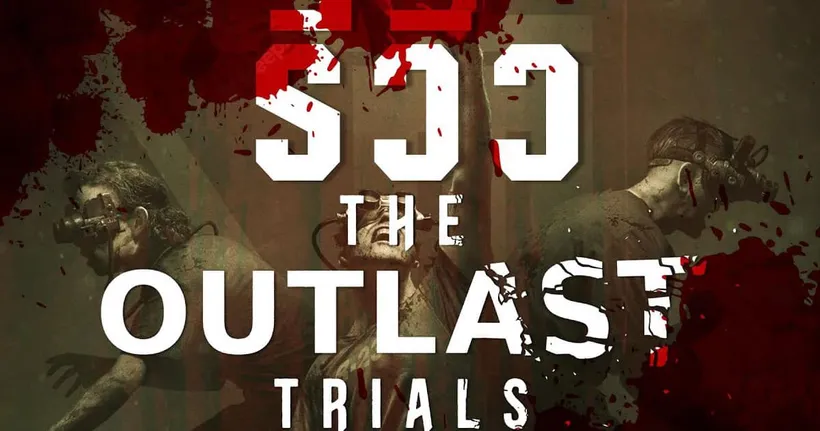 The Outlast Trials เกมสยองขวัญสั่นประสาทที่หันไปทางไหนก็เจอแต่ความหลอน | Game Review