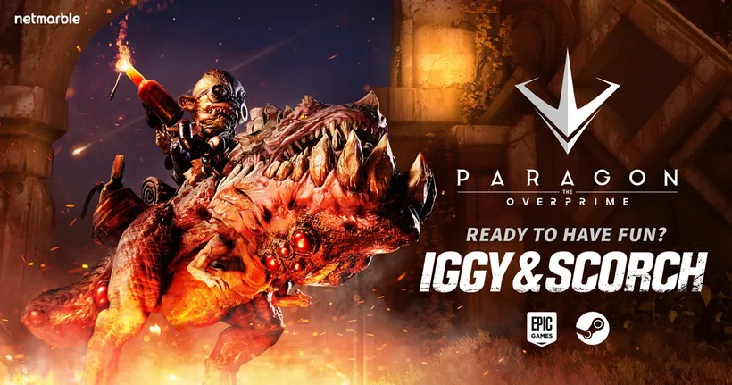 PARAGON: THE OVERPRIME อุ่นเครื่องต้อนรับฮีโร่คู่หูเปลวเพลิง ‘อิกกี้ แอนด์ สคอร์ช’ สู่สนามรบสุดเร้าใจแล้ววันนี้ !