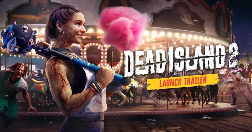 Dead Island 2 ปล่อย launch trailer เตรียมวางจำหน่าย 21 เมษายนนี้!