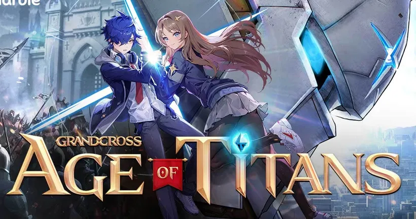 เผยกำหนดการเปิดให้บริการ ‘GRAND CROSS: AGE OF TITANS’ เกมแนว MMO RTS ใหม่จากเน็ตมาร์เบิ้ล!