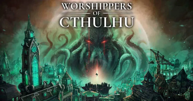 Worshippers of Cthulhu เกม Simulation สร้างเมือง ชี้นำเหล่าสาวกผู้บูชา Cthulhu เตรียมวางจำหน่าย 2024 นี้
