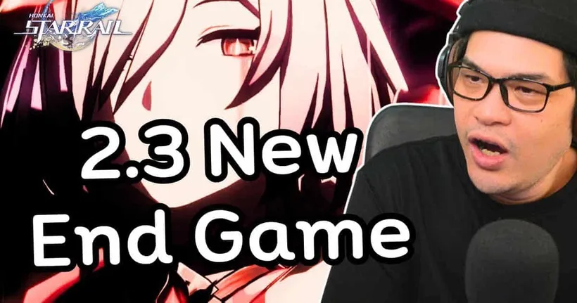 โหมด End Game ใหม่ มักมาพร้อมตัวที่ทรงพลัง? Honkai Star Rail 2.3