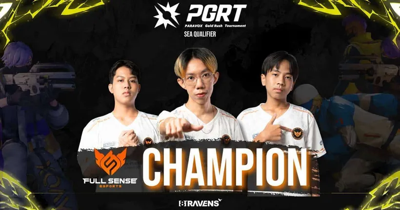 FULL SENSE คว้าแชมป์ 'PARAVOX GOLD RUSH TOURNAMENT' รับตั๋วตัวแทนภูมิภาค SEA บินลัดฟ้าร่วมรอบออฟไลน์ที่ญี่ปุ่น