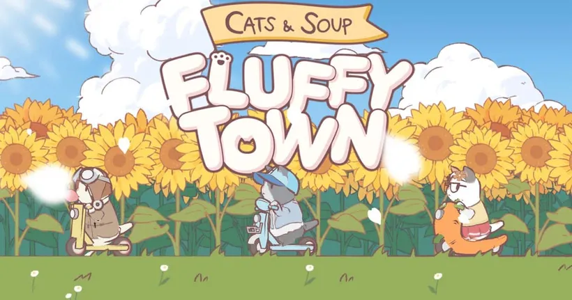 Cats & Soup: Fluffy Town ร่วมทำฟาร์มสร้างเมืองไปกับเหล่าแมวเหมียวสุดน่ารักบนมือถือระบบ Android และ iOS สโตร์ไทย