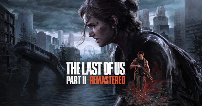 The Last of Us Part II Remastered เตรียมวางจำหน่ายบน PC ในวันที่ 3 เมษายน 2025