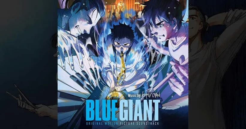 Blue Giant ที่สุดของภาพยนตร์อนิเมะสร้างแรงบันดาลใจ