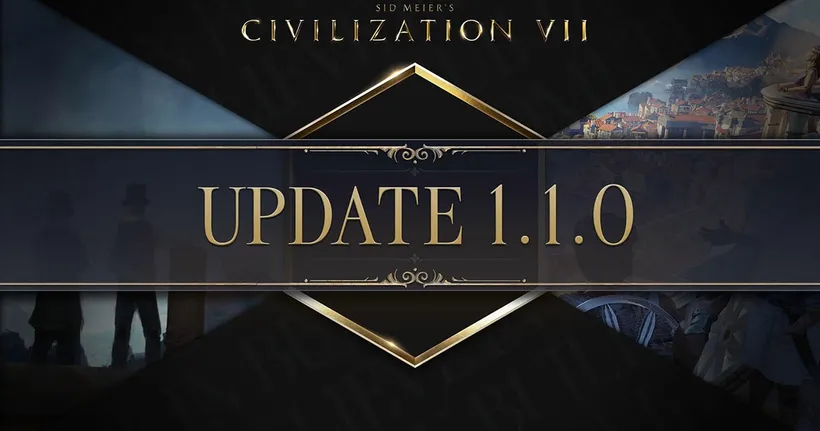 Civilization 7 อัปเดต 1.1.0 มีอะไรใหม่อัปเดตบ้างมาดูกัน!