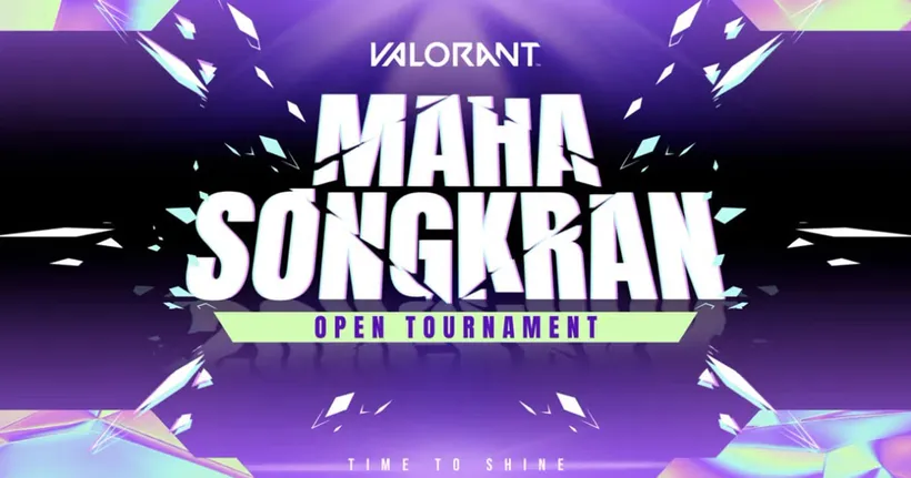 VALORANT Maha Songkran Open Tournament 2025 ขยายเวลาเปิดรับสมัครถึง 25 เมษายนนี้