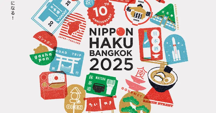 NIPPON HAKU BANGKOK 2025 ฉลองครบรอบ 10 ปี งานญี่ปุ่นประจำปีครั้งใหญ่ของประเทศไทย