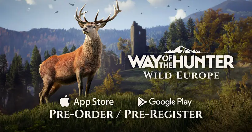 Way of the Hunter: Wild Europe เปิดให้ลงทะเบียนเตรียมมาออกล่าบนมือถือ!