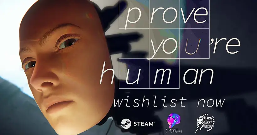 เมื่อ AI อยากเป็นมนุษย์! Prove You're Human เกมที่ชวนคุณมาพิสูจน์ความเป็นคนที่จงใจให้กราฟิก "สมจริงจนน่ากลัว"