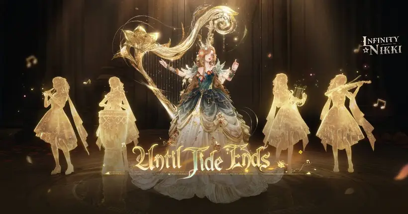 Infinity Nikki เวอร์ชัน 2.6 “Until Tide Ends” เปิดตัวแล้ววันนี้ พาเหล่าสไตลิสต์สัมผัสเรื่องราวแห่งการอำลา การเริ่มต้นใหม่ และประสบการณ์สุดดื่มด่ำ