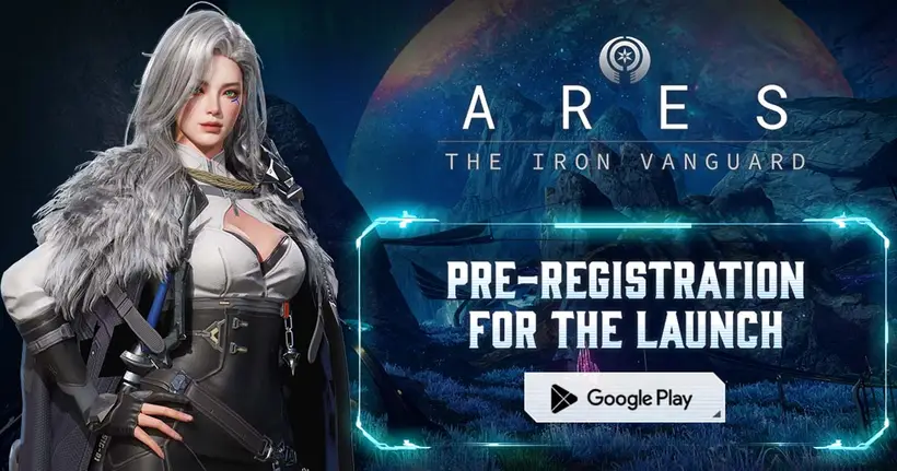 เปิดลงทะเบียนล่วงหน้า! ARES: THE IRON VANGUARD  เกมแอคชั่น RPG สุดล้ำ