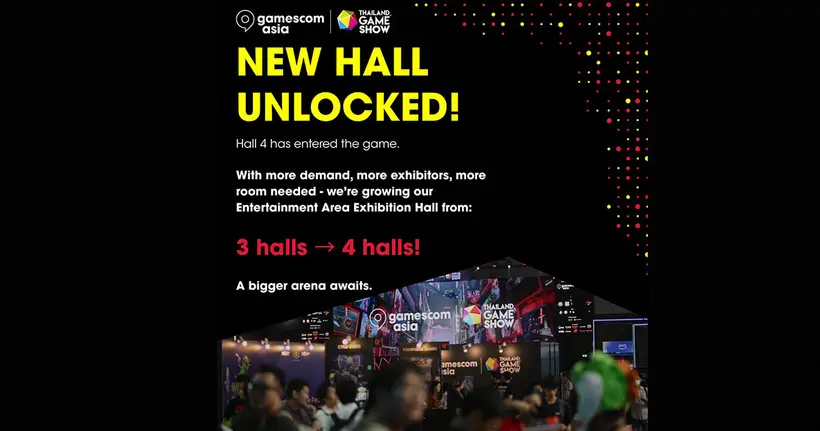 gamescom asia x Thailand Game Show 2026 งานเกมสุดยิ่งใหญ่แห่งปี ขยายพื้นที่จัดเต็ม 4 ฮอลล์!
