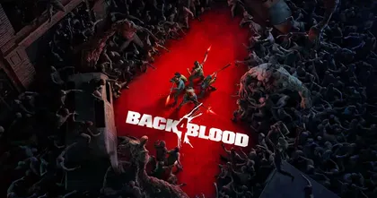Back 4 Blood เกม Co-op ไล่ยิงซอมบี้เลื่อนวางจำหน่าย พร้อมเผยเกมเพลย์ใหม่สุดมันส์