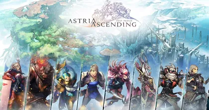 พรีวิว Astria Ascending เกมแนว JRPG ที่ได้ทีมงาน Final Fantasy มาร่วมสร้าง