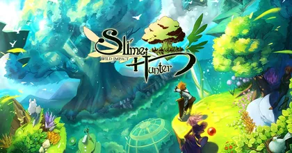 Slime Hunter: Wild Impact เปิดแล้ว! เกม MMORPG สุดมันส์ปั้นง่ายเวลไว