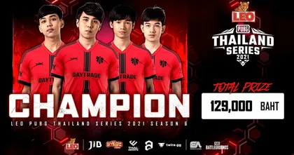 ทีม Daytrade Gaming คว้าแชมป์ LEO PUBG Thailand Series Season 6 ลีกสูงสุดของไทยไปครอง