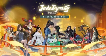 พร้อมสัมผัสโลกแห่งเทพเซียน! Jade Dynasty: New Fantasy ประกาศเปิดทดสอบ CBT แล้ว!