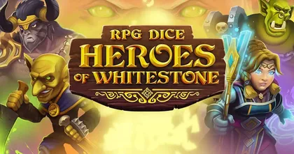 RPG Dice: Heroes of Whitestone เตรียมพร้อมบุกมือถือ 18 มกราคมนี้ทั้ง Android และ iOS!